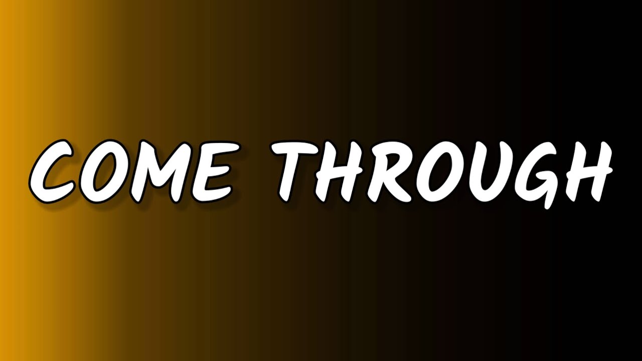 H.E.R &ndash; Come Through (Lyrics) Ft. Chris Brown | Almost missed my flight today [TikTok Song]