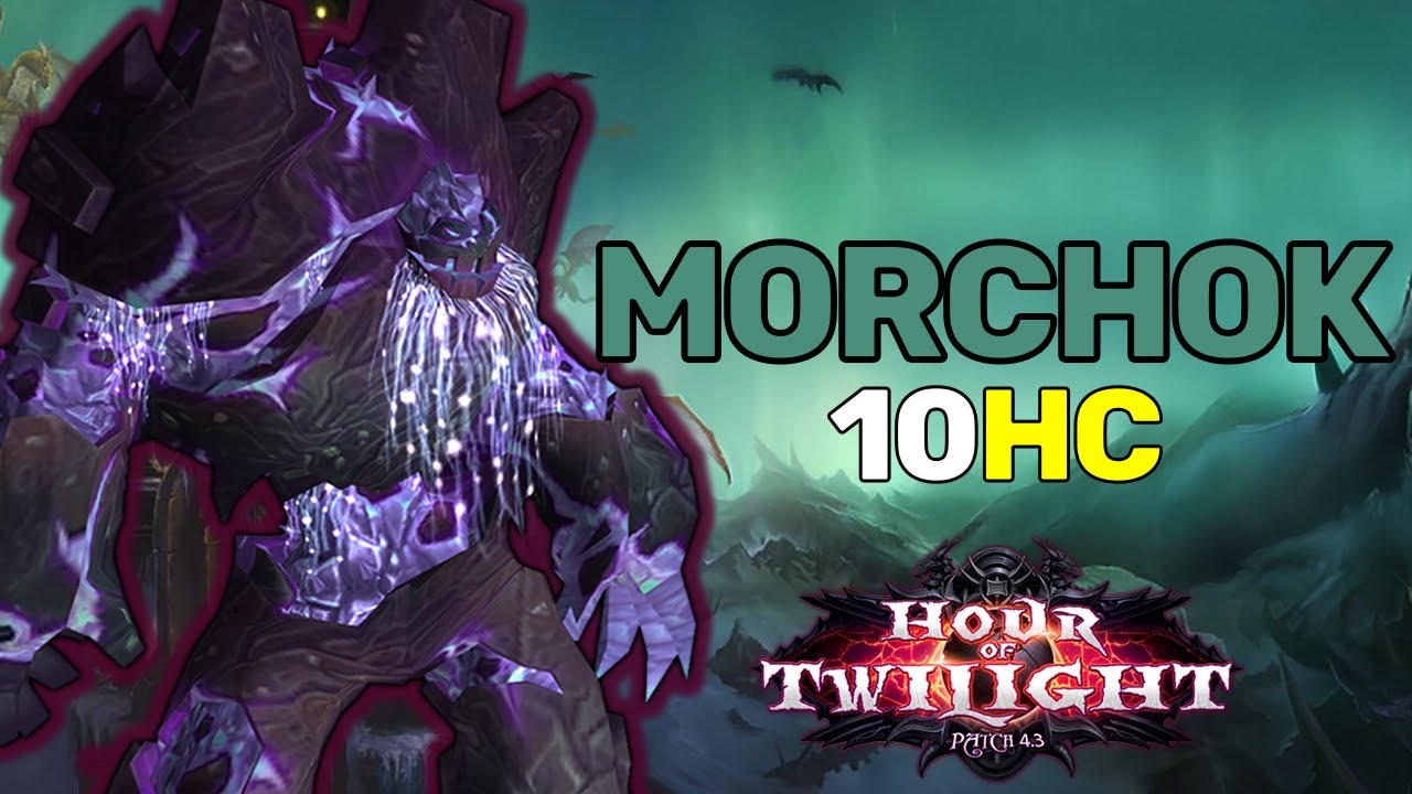 Morchok 10M HC Guide (Full Breakdown) | Dragon Soul Guide | Cataclysm Classic | Heroic
