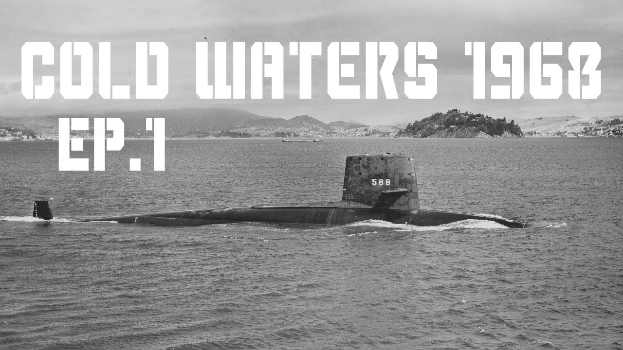Cold Waters || 1968 Campaign || Episode One - A Good Start.