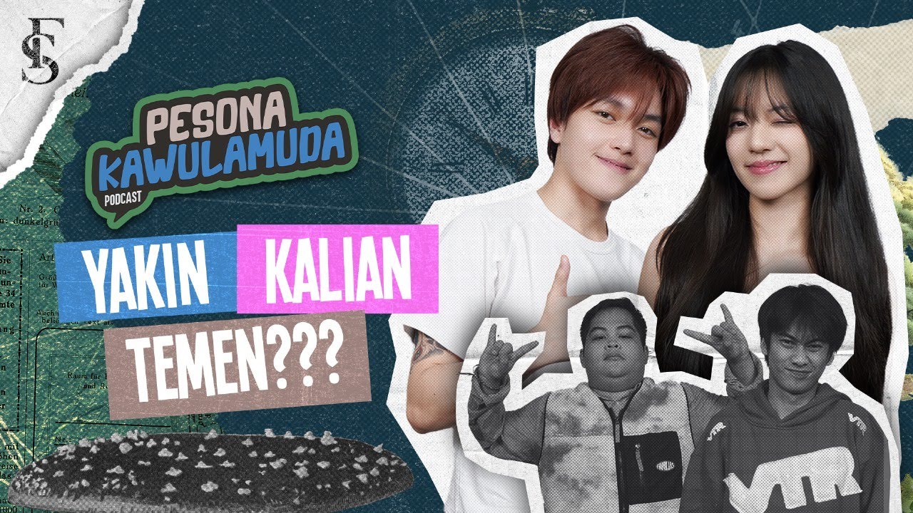 PESONA KAWULAMUDA - EPISODE 5 - KAIRI & SZE YAKIN KALIAN TEMEN?
