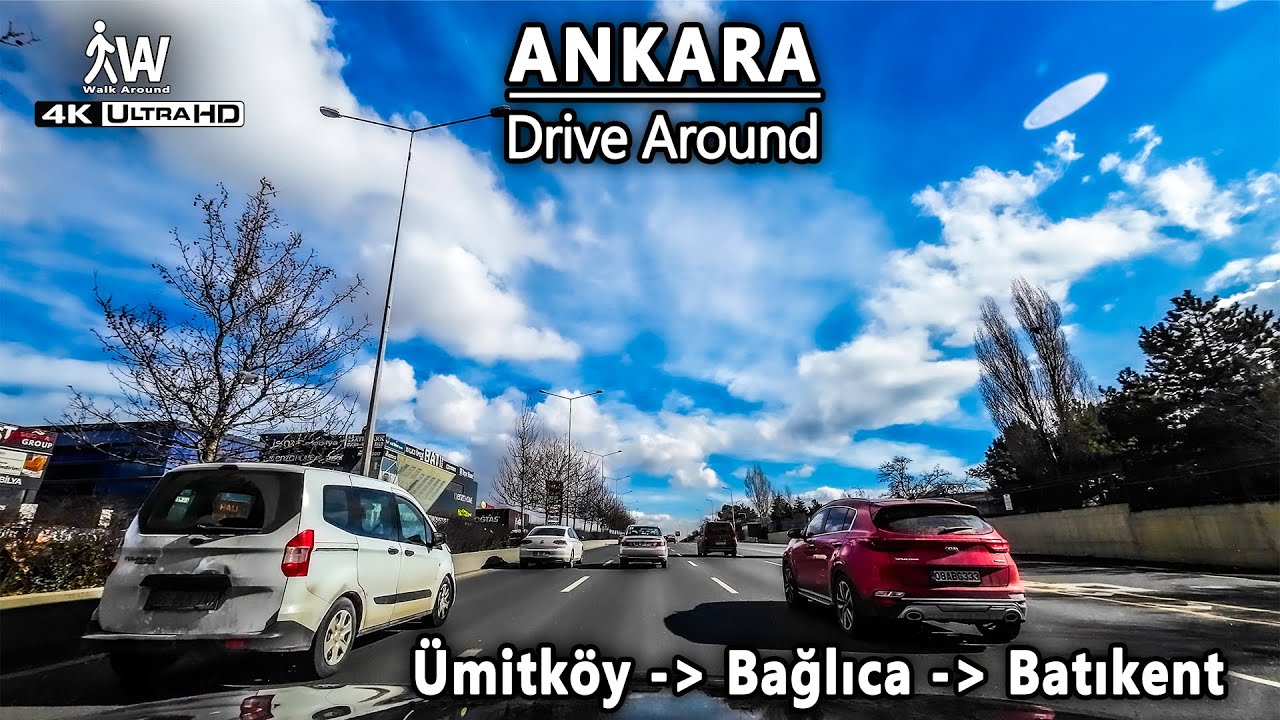 Bulutlar Eşliğinde 4K Sürüş Keyfi | Ankara Ümitköy→ Batıkent