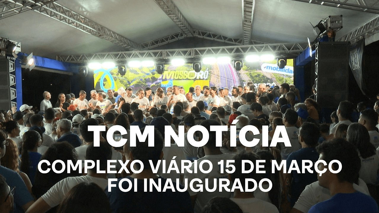 TCM Notícia - Complexo Viário 15 de Março foi inaugurado