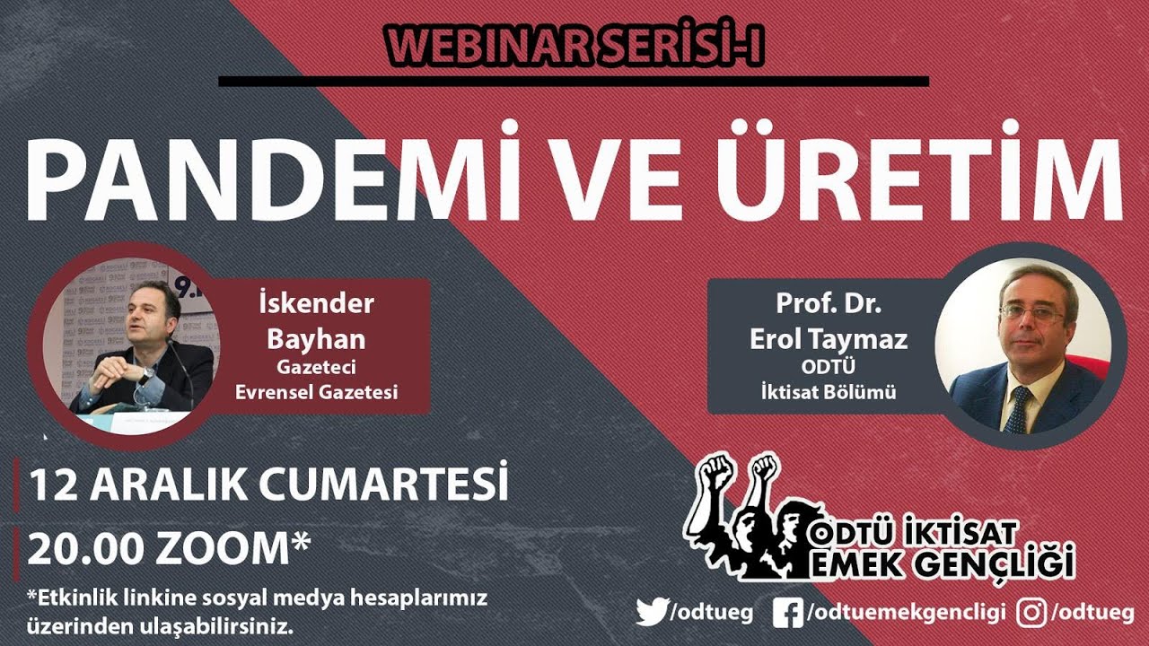 Webinar Serisi 1/ Pandemi ve Üretim | İktisat Emek Gençliği