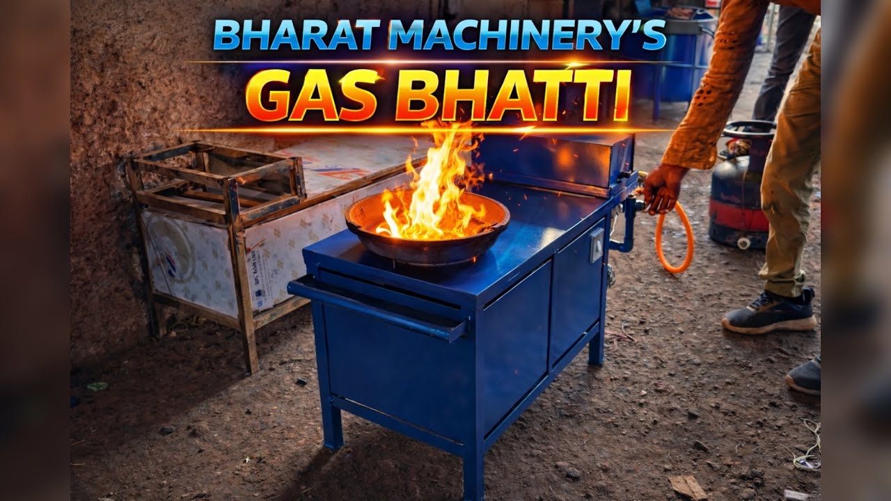 Gas+Diesel Bhatti🔥Bharat machinery Bhopal 9009756477