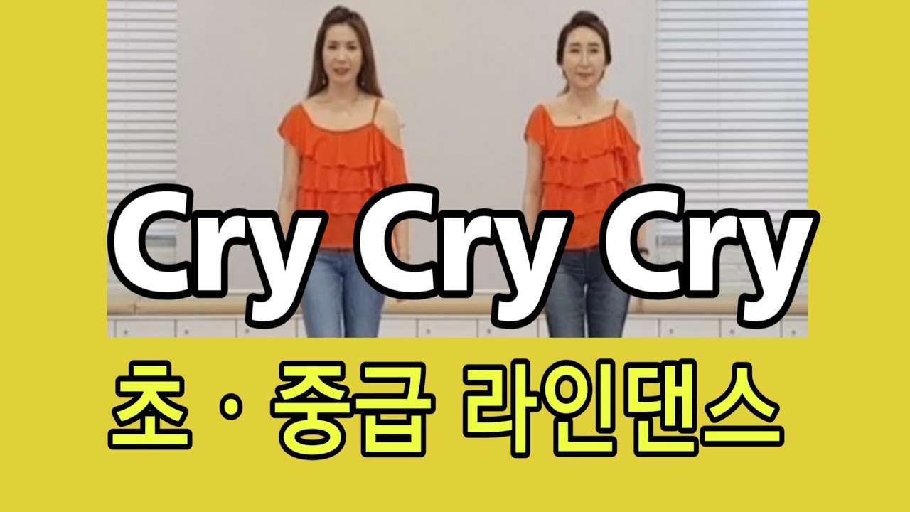 Cry Cry Cry Line Dance (Improver) Francien Sittrop
