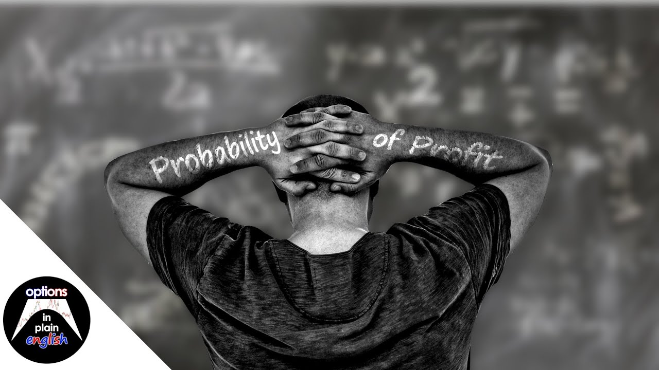 How to calculate Probability of Profit for Option Trades