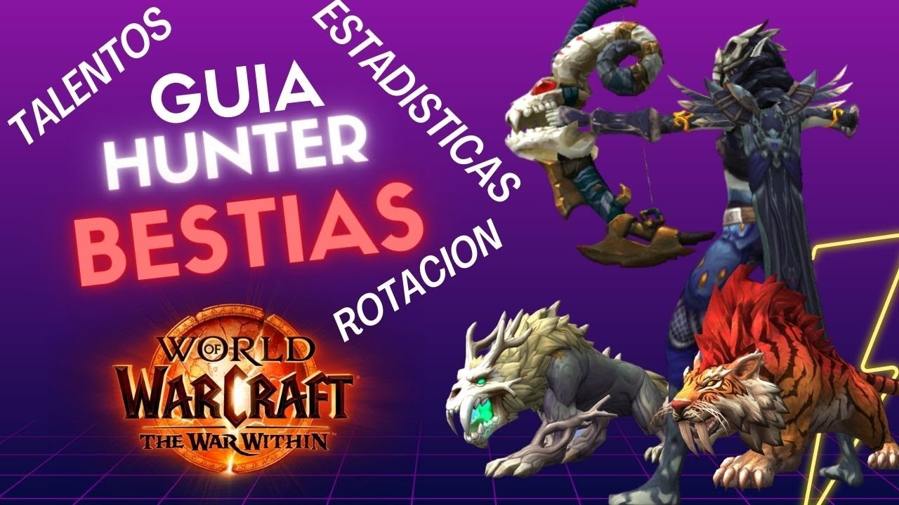 GUIA CAZADOR BESTIA PVE (HUNTER BESTIA) SEASON 1 | THE WAR WITHIN