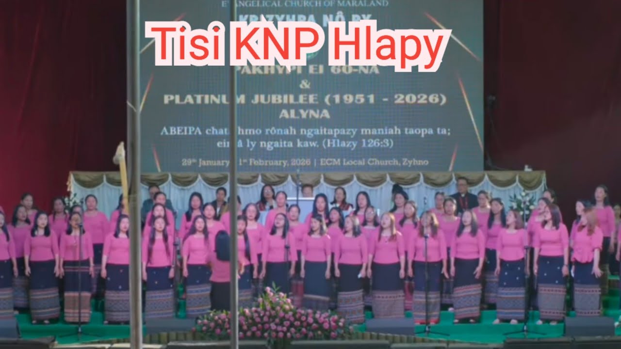 Tisi Local  KNP Hlapy | Khizyhpa Nôpy Pakhypi Ei 60 Na & Platinum Jubilee 1951-2026. 