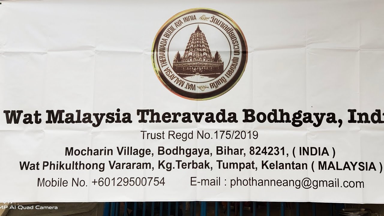 Wat Therawada Malaysia, Bodhgaya, India