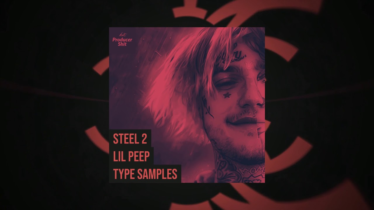 Lil Peep Type Samples | Royalty-free | Steel Vol 2