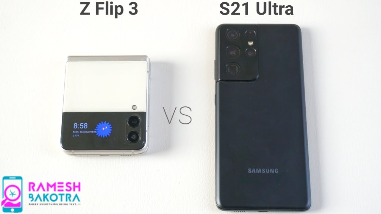 Samsung Galaxy Z Flip 3 vs Galaxy S21 Ultra Speedtest and Camera Conparison