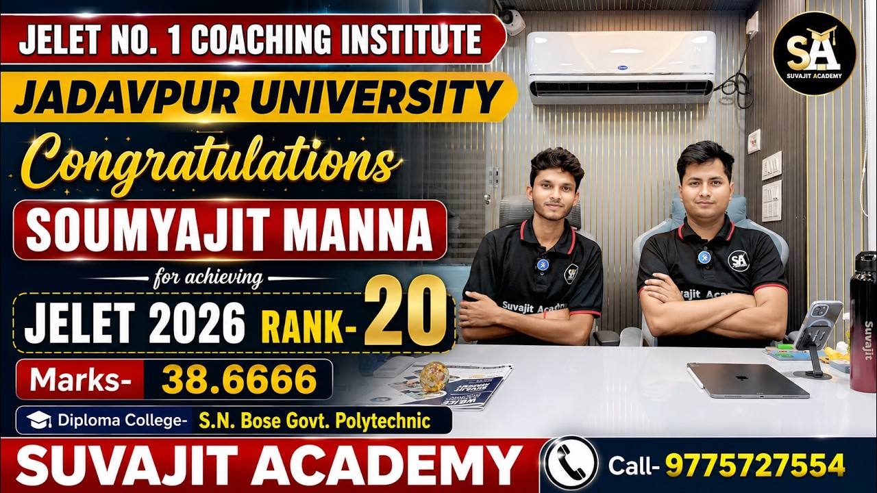 🏆 JELET 2026 Rank 20 Marks 38.6666 | Congratulations Soumyajit | No.1 JELET Coaching Institute SA