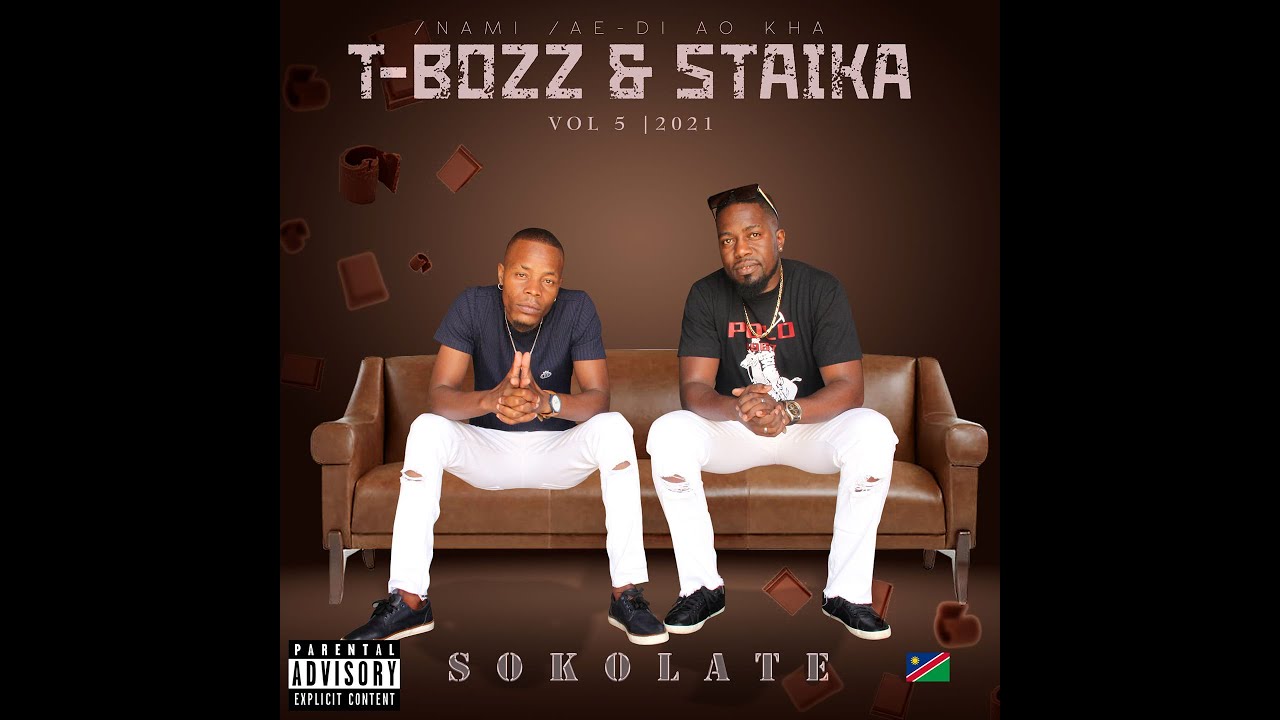 T-Bozz & Staika (2021) - //Gau!Na- Aona Gangansa