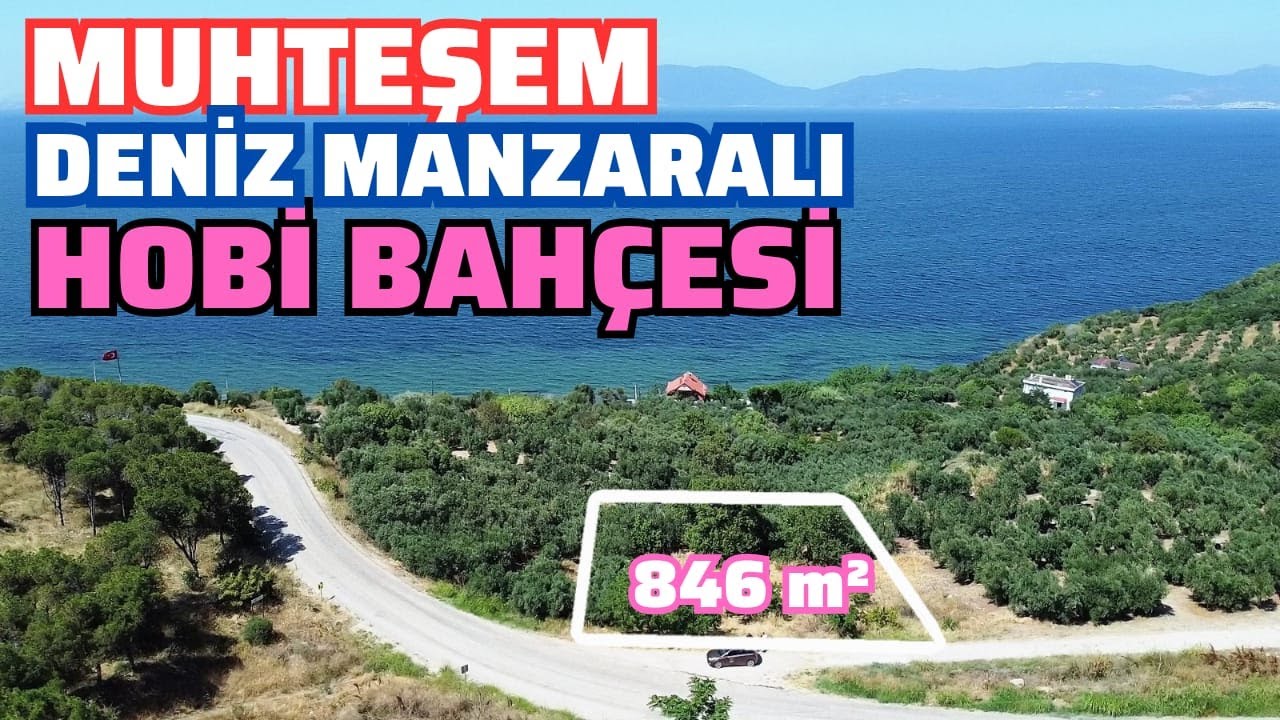 248) MUHTEŞEM DENİZ MANZARALI HOBİ BAHÇESİ 846 m2