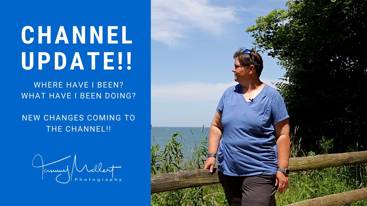 Channel Update |  Where Have I Been And What Have I Been Doing??  Changes To The Channel & More!!