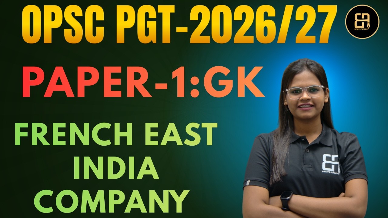 French East India Company in India | Theory Class by Lipsita Mam | Modern History  All Odisha Exams
