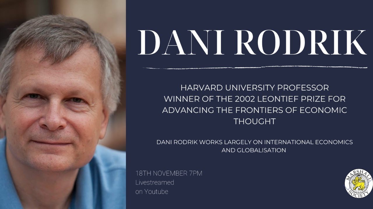 Reimagining Globalisation: the Future of the Global Economy with Dani Rodrik