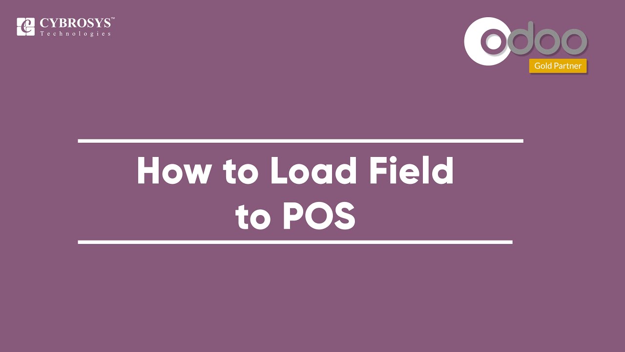 How to Load Field to PoS in Odoo 14