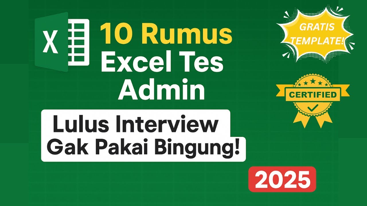 10 Rumus Excel Tes Admin 2025 yang Sering Keluar! Lulus Interview Gak Pakai Bingung!