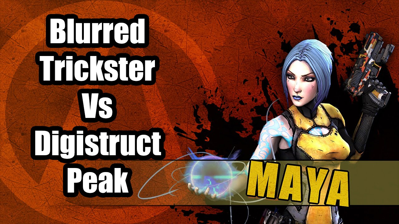 Borderlands 2: Blurred Trickster Maya vs Digistruct Peak