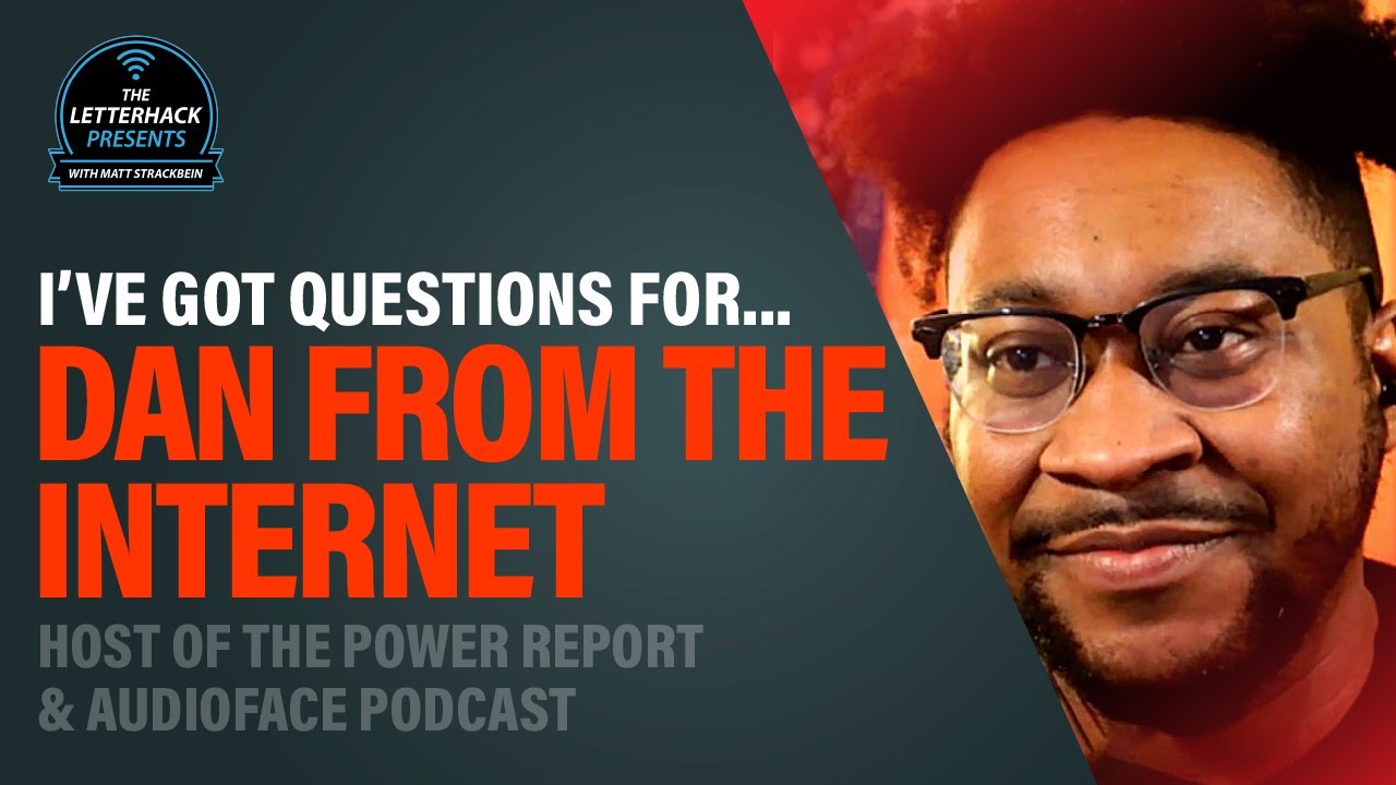 У меня есть вопросы к Дэну из интернета.