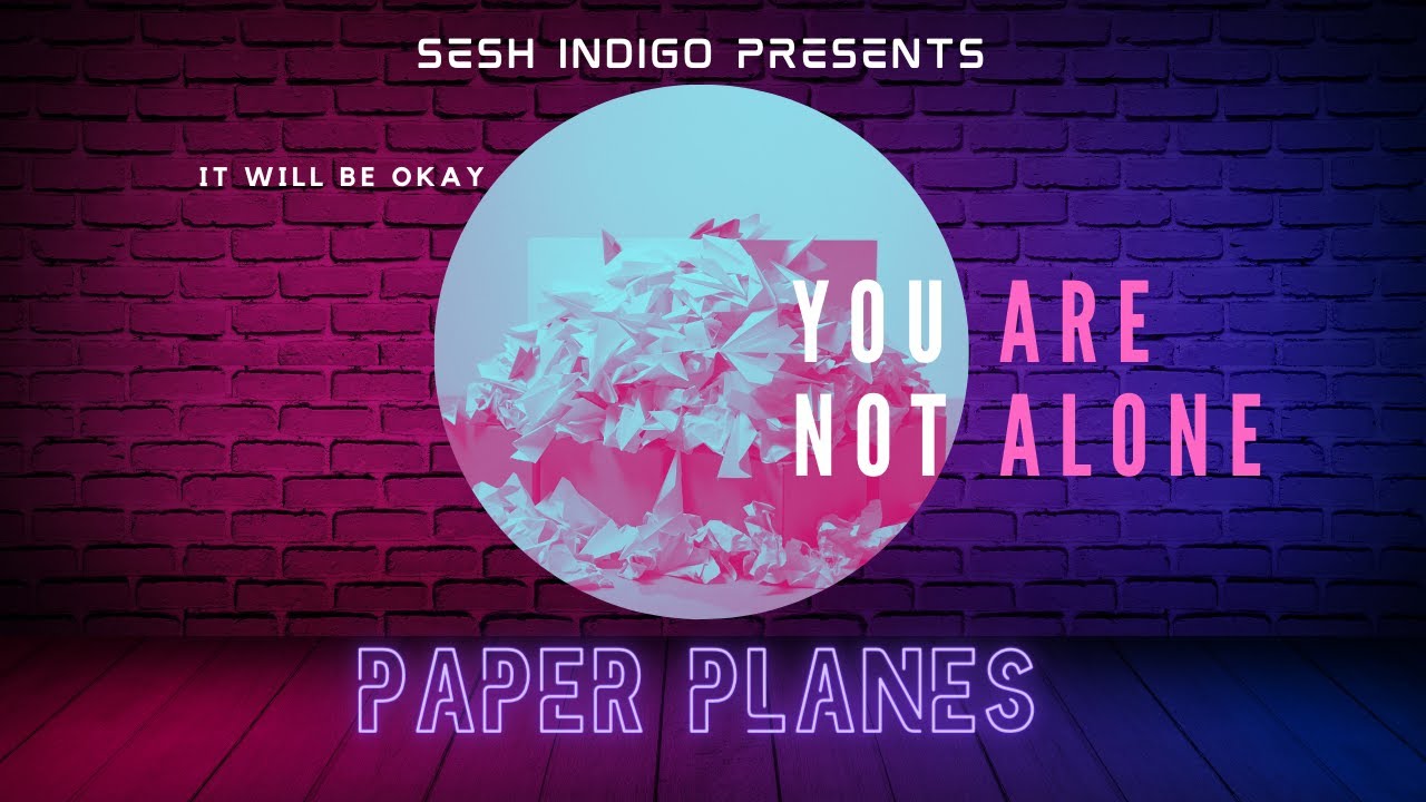 Paper Planes  by Sesh Indigo (Written and Produced by Jason Caddy)