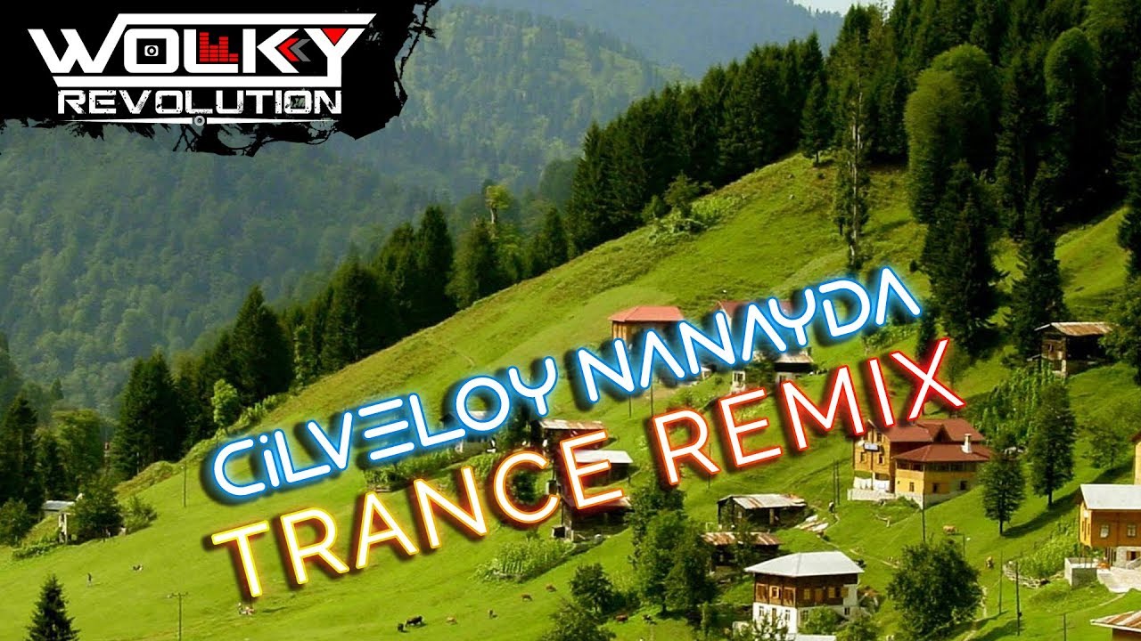 Cilveloy Nanayda  Remix