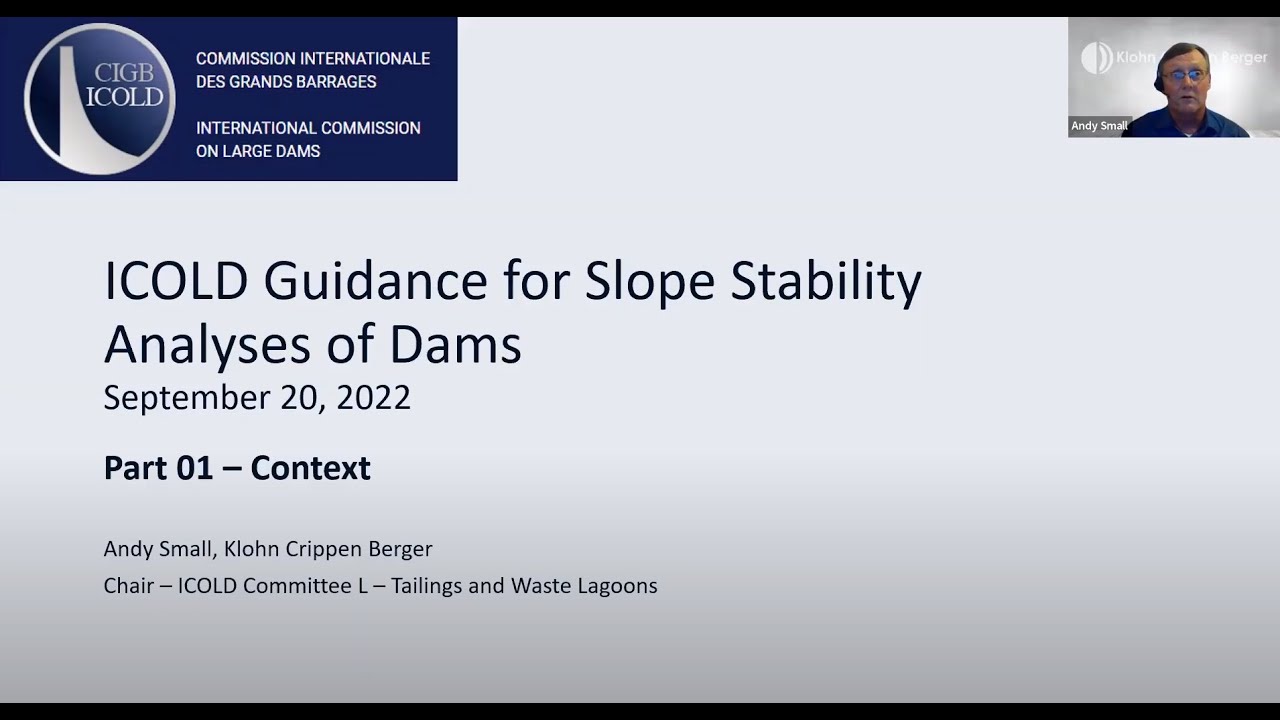 ICOLD guidance for slope stability analyses of dams