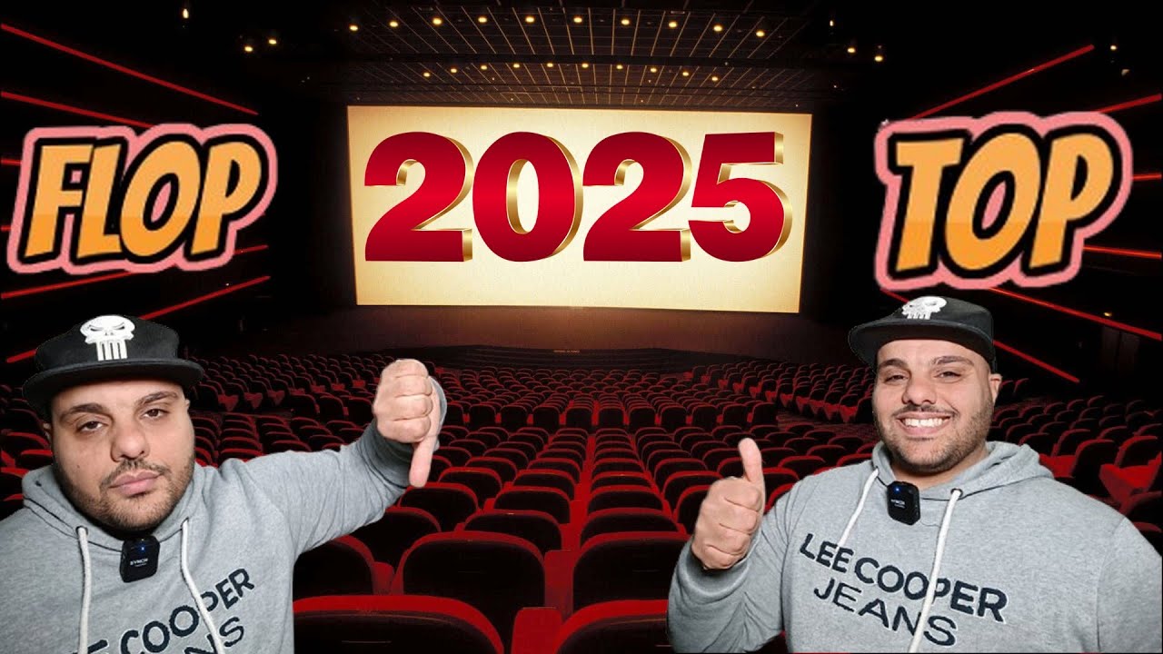 Top et Flop films de l'année 2025