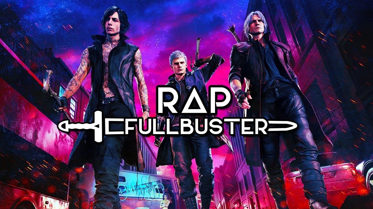 O Verdadeiro Rap do Devil May Cry 5 | Fullbuster (Sweet Dreams Sample)