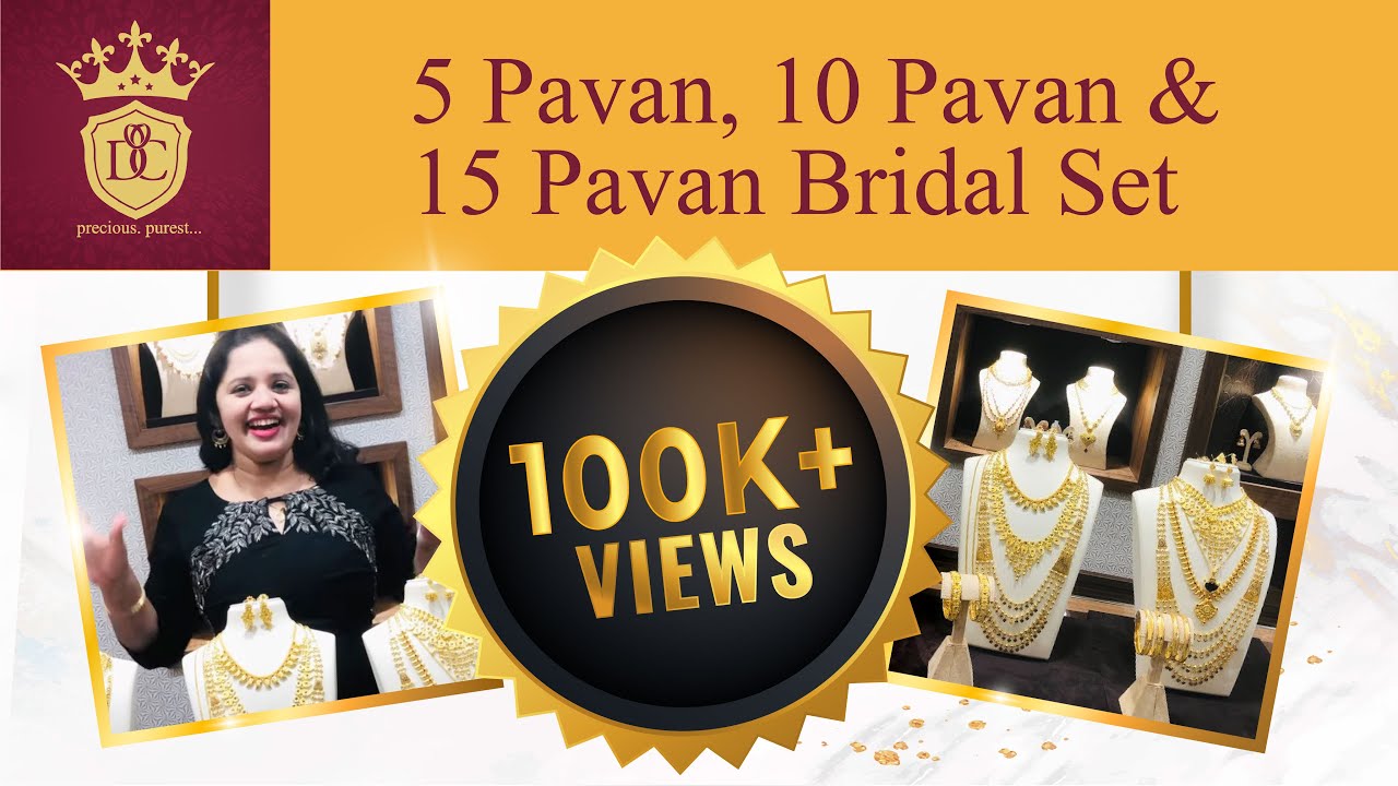 5 Pavan, 10 Pavan and 15 Pavan Wedding Set | Traditional Kerala Gold Ornaments