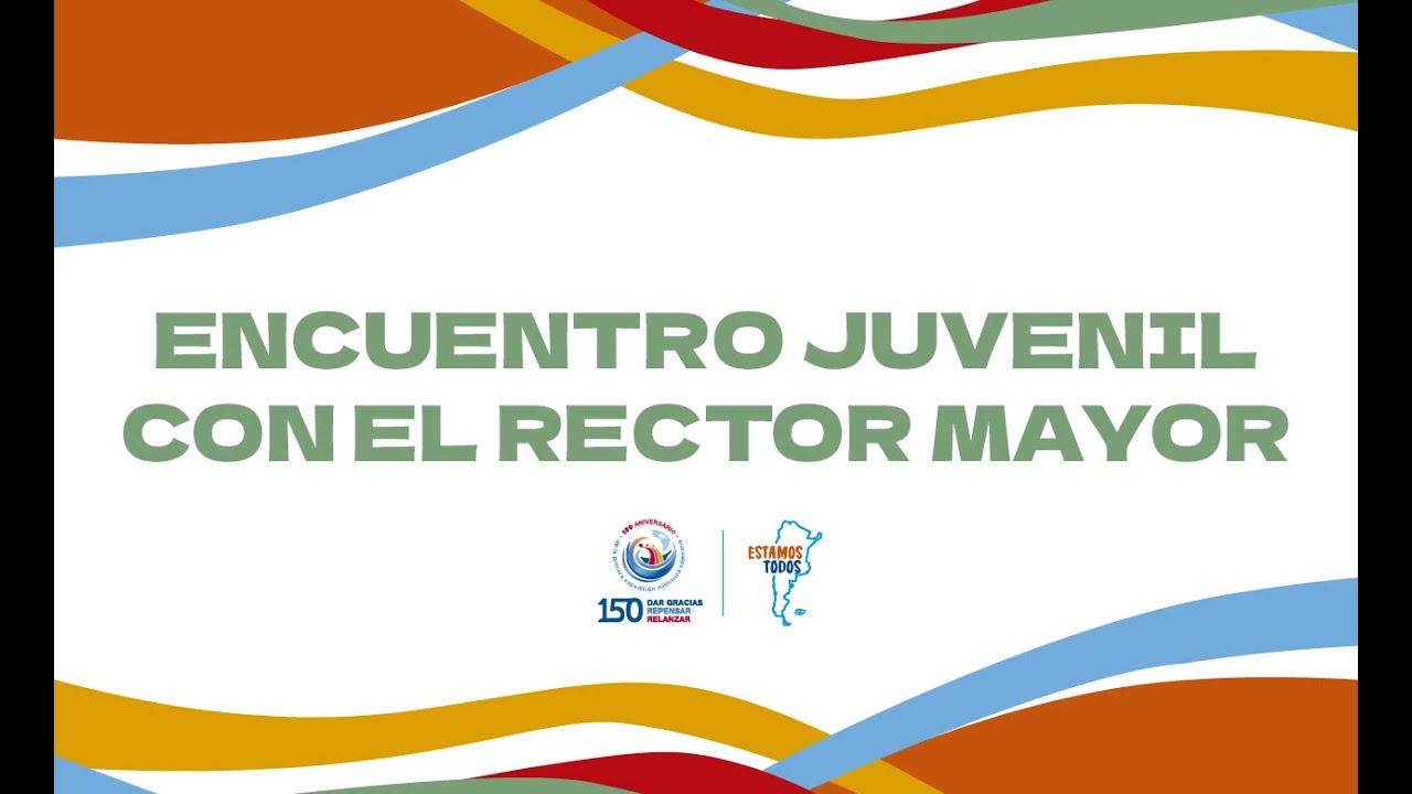 Encuentro juvenil con el Rector Mayor