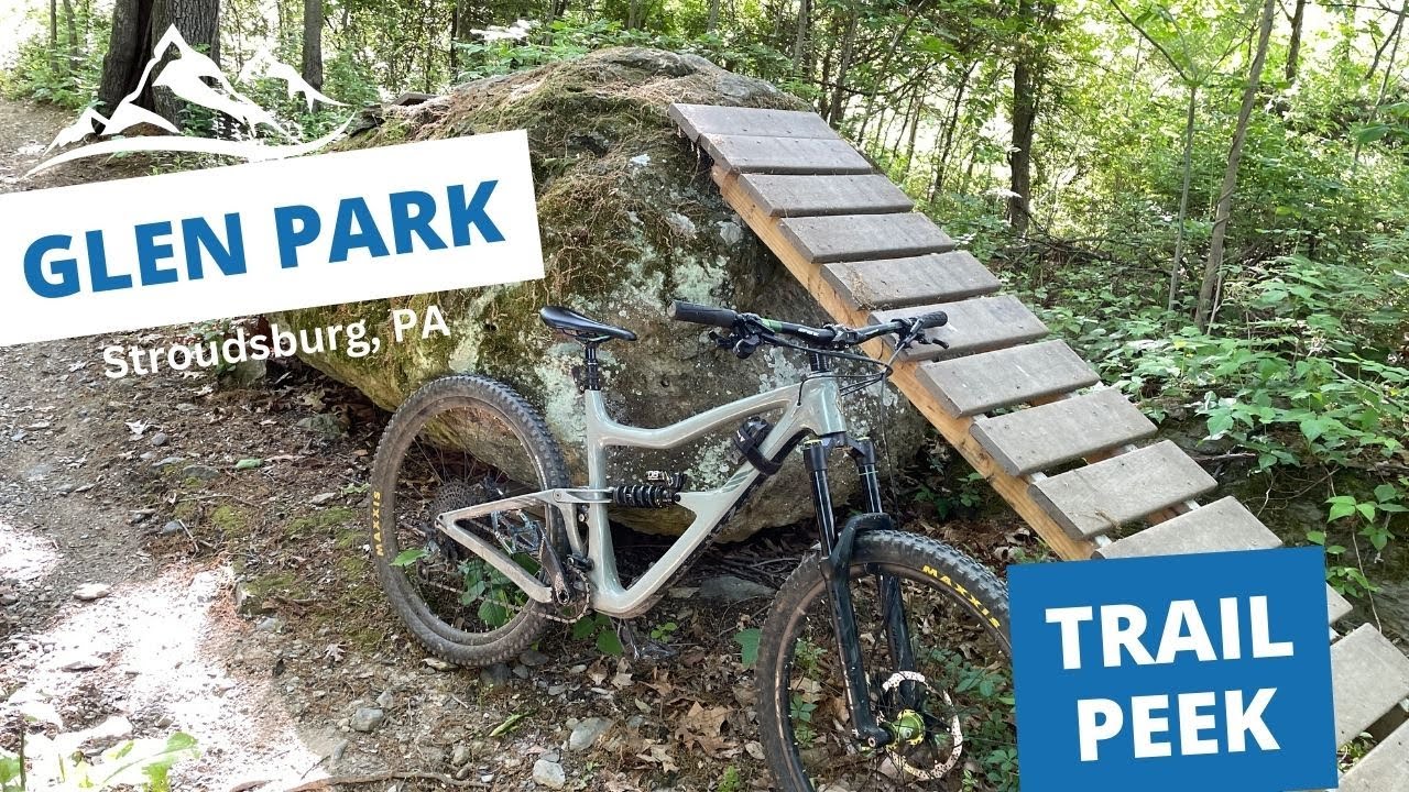 Горный велосипедный маршрут Glen Park Trail Peek — Страудсбург, Пенсильвания