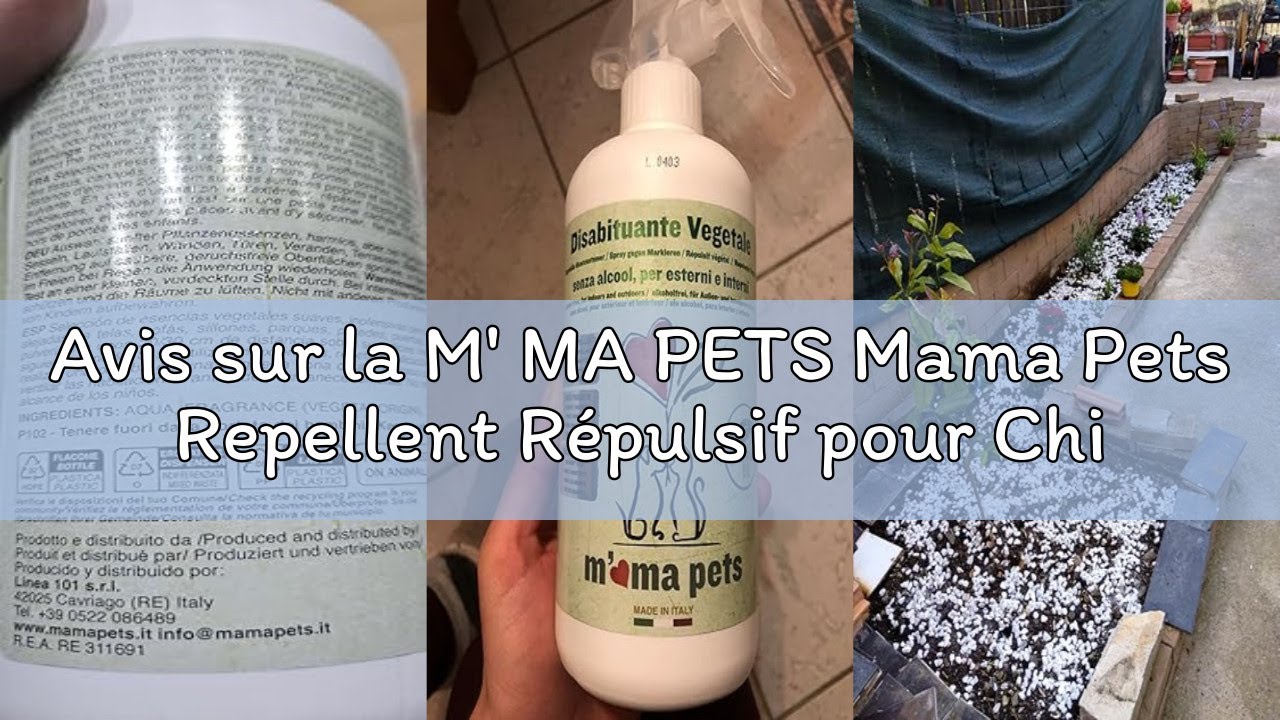 Avis sur la M' MA PETS Mama Pets Repellent Répulsif pour Chiens et Chats, 500ml, Spray d'urine pour