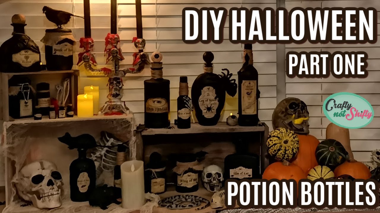 DIY Halloween Part One - Potion Bottles