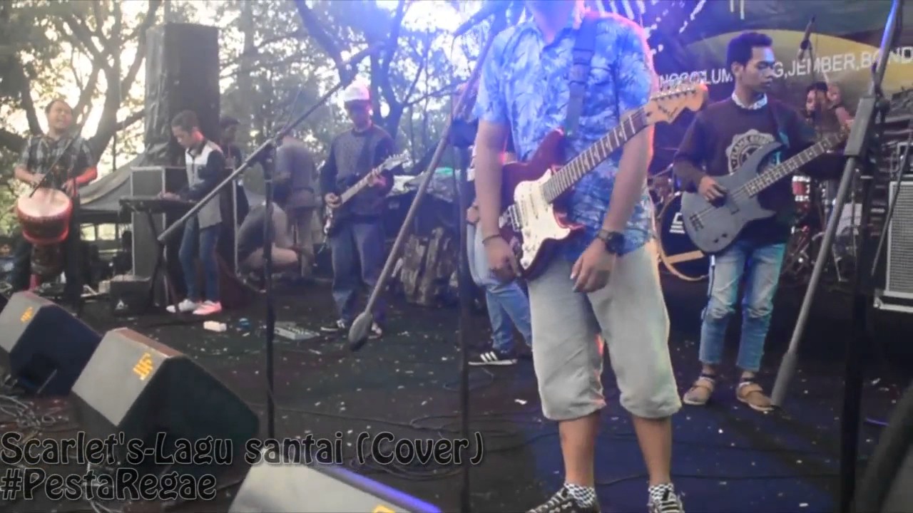Scarlet's-Lagu Santai (cover) #pestareggae #candrawilwatikta #pandaan