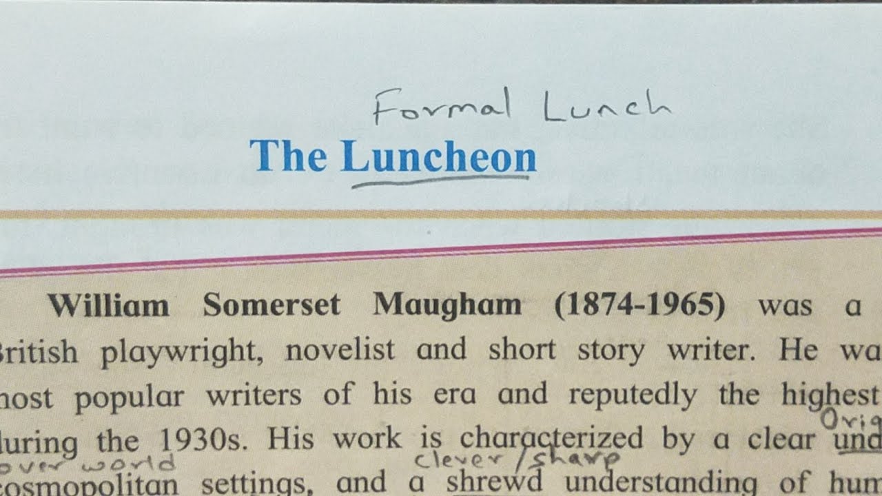 The Luncheon Class10 English by Somerset Maugham Class 8 Class 7 Explanation in Hindi (Story) 10th