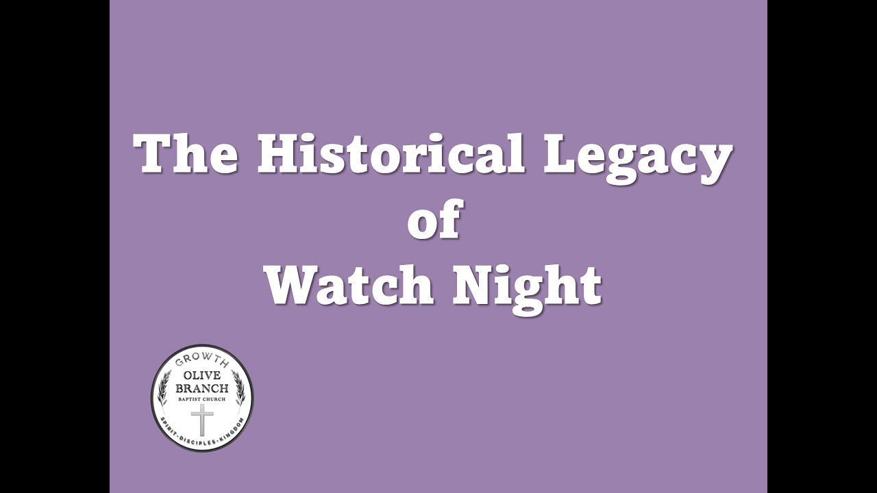 The Historical Legacy of Watch Night