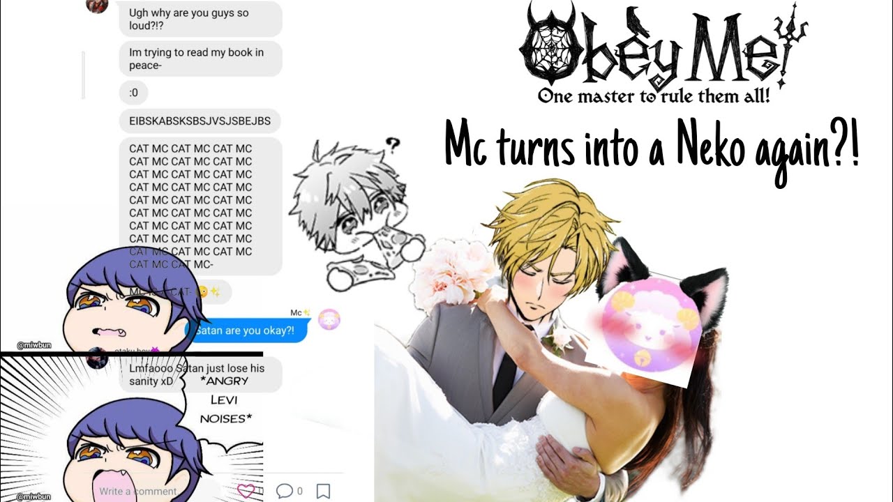 Mc turns into a Neko again?! part 3 (ft. the demon bros) {obey me texting story} *read description!*