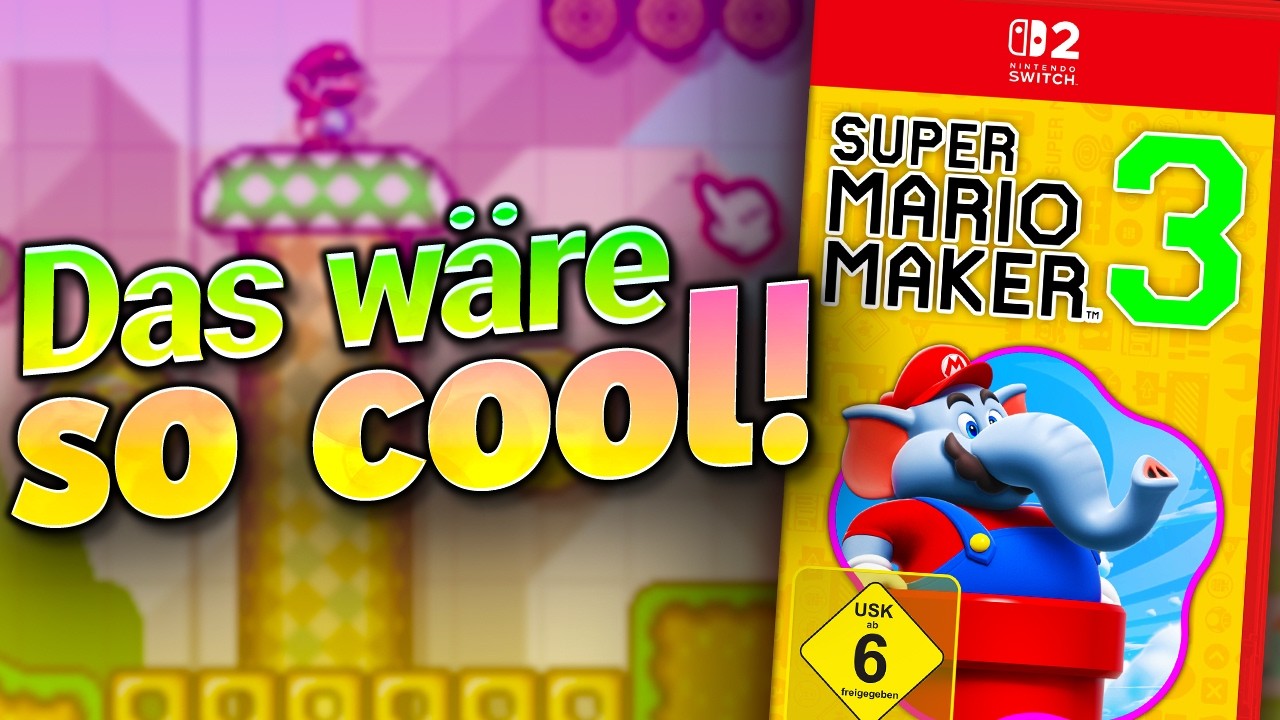 Wie realistisch ist SUPER MARIO MAKER 3 für Switch 2?