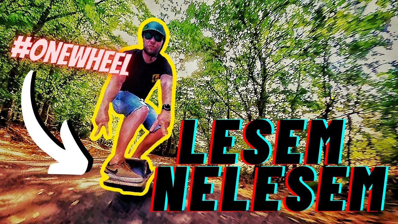 LESEM NELESEM | ONEWHEEL | JEDEME S...