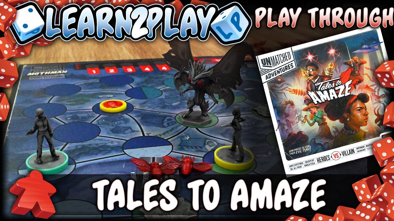 Learn to Play Presents: Unmatched Adventures: Tales to Amaze play through