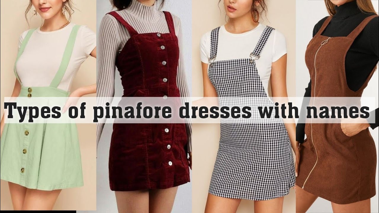 Types of pinafore dresses with names||THE TRENDY GIRL