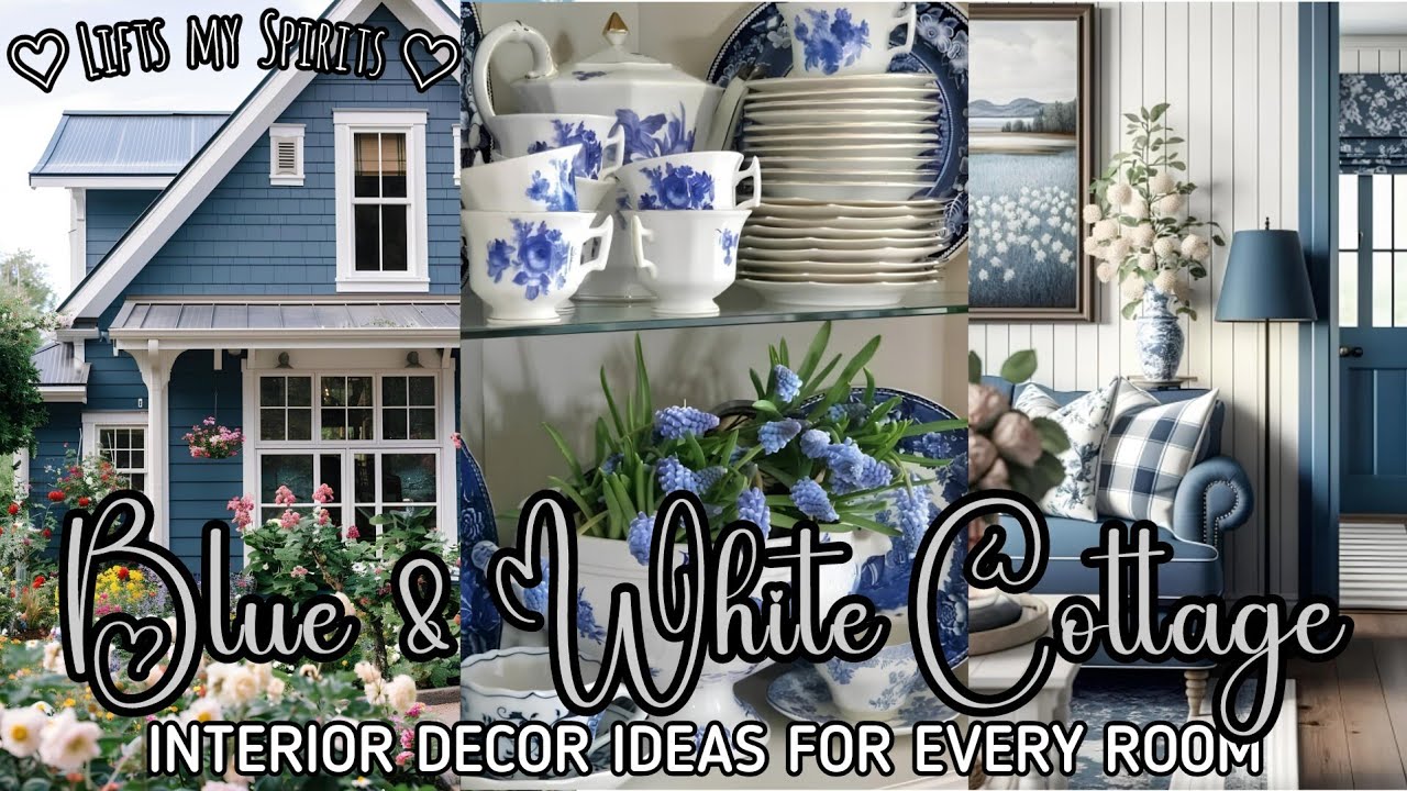 NEW💙 ELEGANT BLUE & WHITE ACCENT COTTAGE DECOR IDEAS: Showcase Vintage Space W/ Modern Grace DESIGN