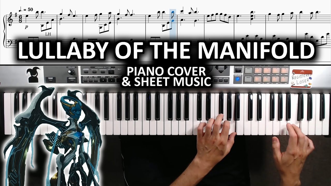 Lullaby of the Manifold: piano cover with sheet music