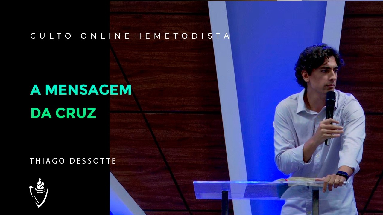 CULTO AO VIVO I A MENSAGEM DA CRUZ