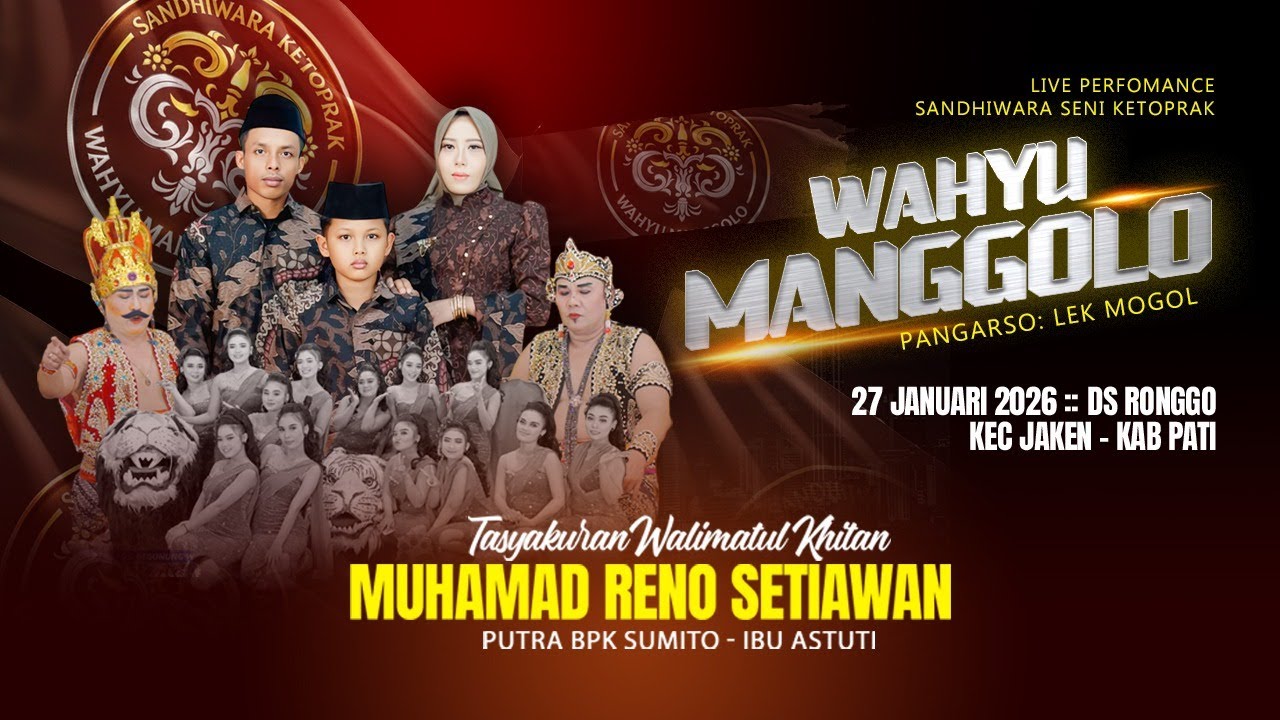 LIVE STREAM KETOPRAK WAHYU MANGGOLO LIVE (MALAM) 270126 DS RONGGO KEC JAKEN KAB PATI