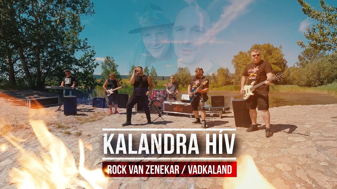 Rock Van Zenekar & Vadkaland - KALANDRA H&Iacute;V (official music video)