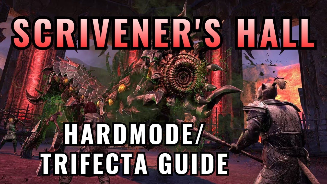 Scrivener's Hall Hardmode/Trifecta Guide (Written Guide)