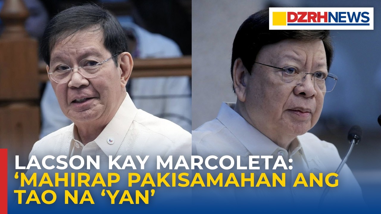 Lacson sinabing mahirap umanong pakisamahan si Marcoleta